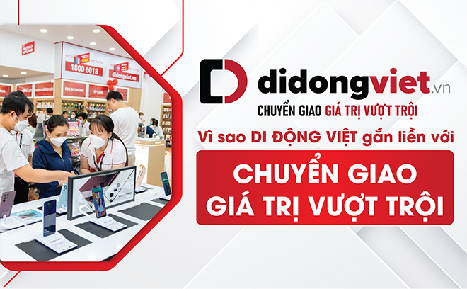 Di Động Việt gắn liền với “Chuyển giao giá trị vượt trội”