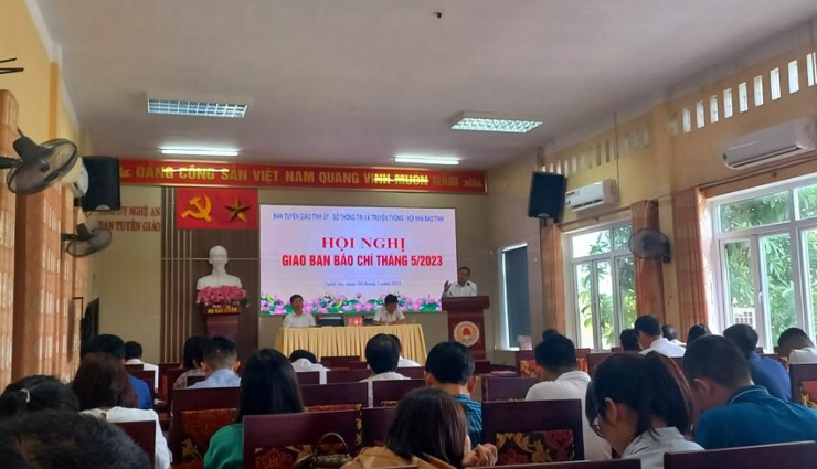 Ban Tuyên giáo Tỉnh ủy, Sở TT&amp;TT tỉnh và Hội Nhà báo tỉnh Nghệ An tổ chức Hội nghị giao ban báo chí tháng 5-2023.