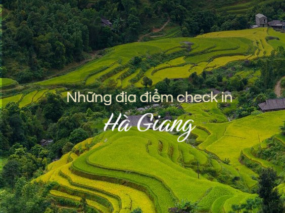 Top những địa danh nổi tiếng không thể bỏ lỡ trong chuyến check in Hà Giang của bạn