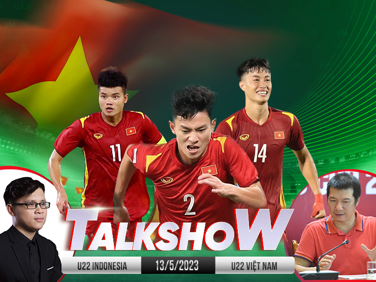 Talkshow bóng đá trước thềm trận đấu U22 Indonesia - U22 Việt Nam