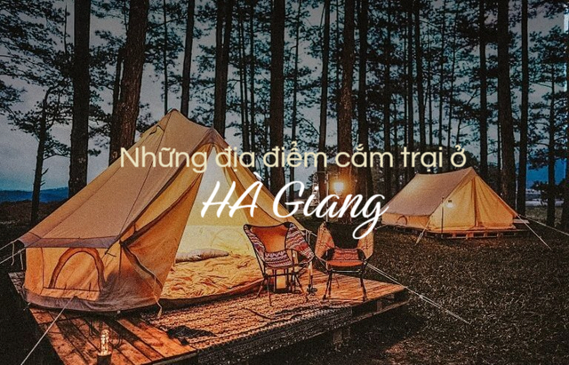 Cùng theo chân PV Gia đình và Xã hội khám phá các địa điểm cắm trại ở Hà Giang nhé.