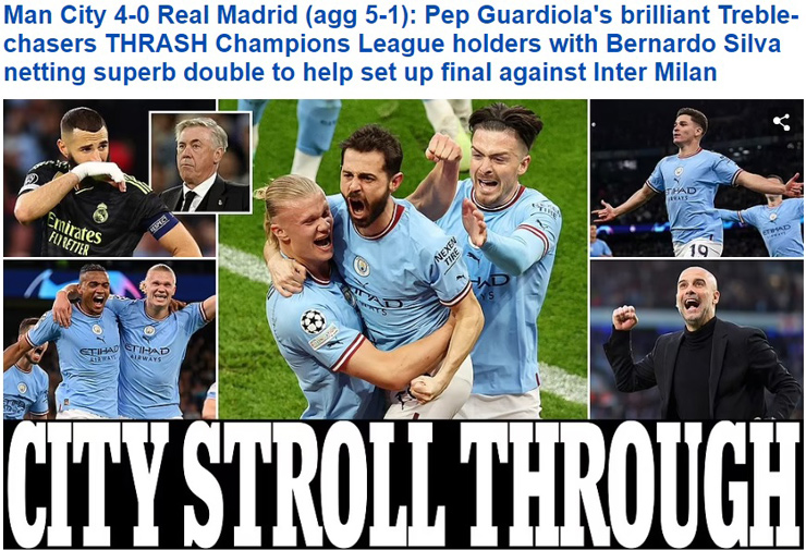 Tờ Daily Mail miêu tả Man City "chỉ đi dạo" cũng vào chung kết Champions League