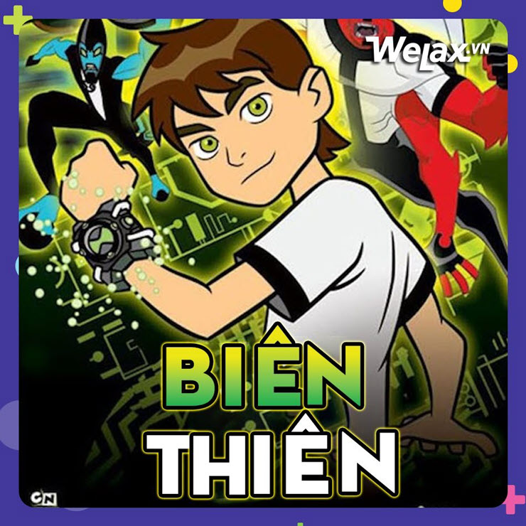 Ben Ten có tên tiếng Việt là Biên Thiên (nguồn WeLax).