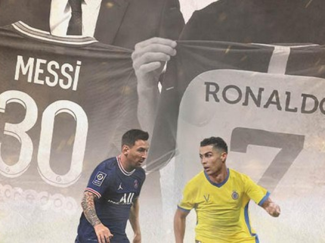 Vì sao Saudi Arabia muốn ”thâu tóm” cả Messi và Ronaldo?