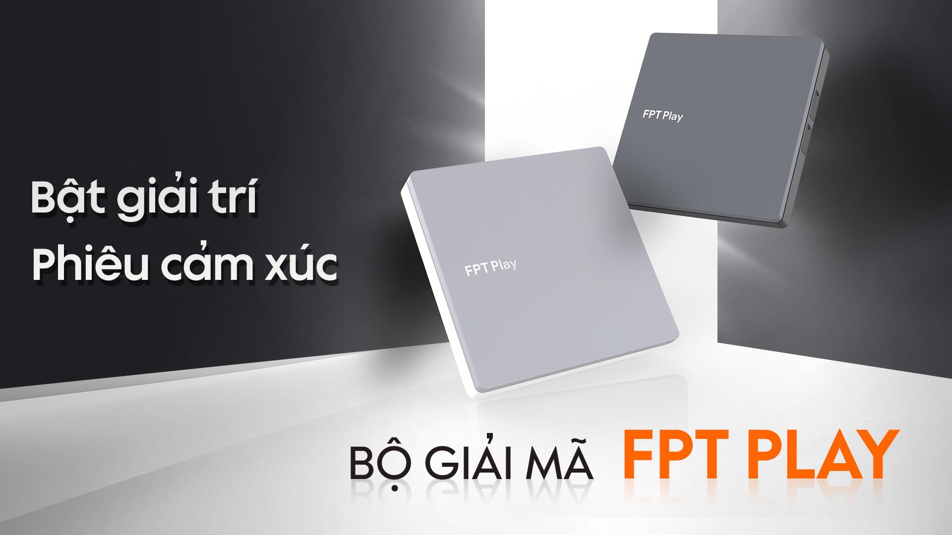 Bí mật đằng sau sức hút của hai phiên bản Bộ giải mã FPT Play - 1
