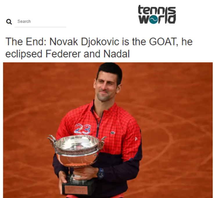 Tennis World USA: "Mọi thứ đã kết thúc: Novak Djokovic là tay vợt vĩ đại nhất mọi thời"