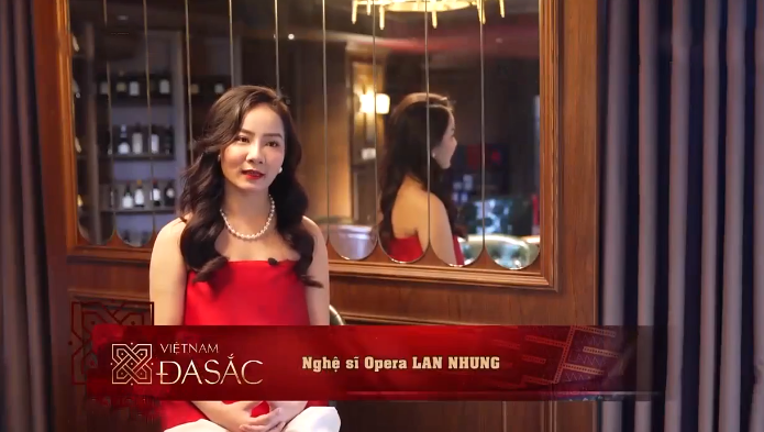 Việt Nam đa sắc: Tuyệt phẩm giọng ca nữ Opera Lan Nhung - 2