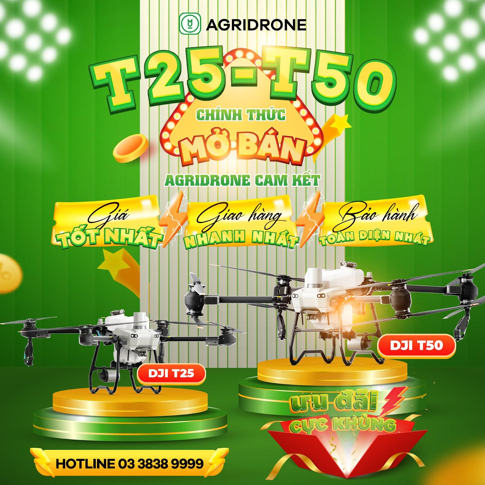 Ưu đãi lớn dành cho máy bay T25 và T50 chỉ có tại AgriDrone.