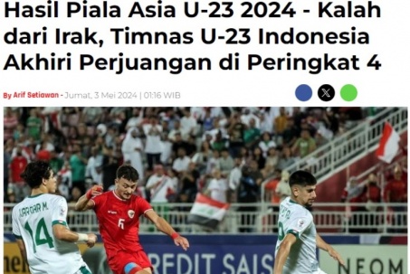U23 Indonesia thua U23 Iraq: Báo chí lo ngại "lời nguyền", chỉ ra 3 lý do thất bại