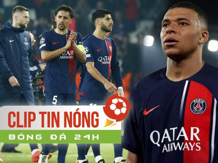 Mbappe - PSG lại lỗi hẹn ngôi vương Cúp C1 có xứng danh “ông lớn“? (Clip tin nóng bóng đá 24h)