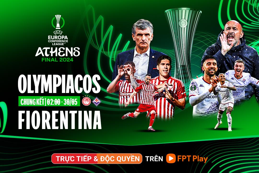Chung kết UEFA Europa Conference League: Olympiakos đối đầu Fiorentina - 5