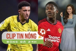 Bóng đá - Mainoo được MU tăng lương gấp 4 lần, Dortmund &quot;binh hùng tướng mạnh&quot; đấu Real (Clip tin nóng bóng đá 24h)