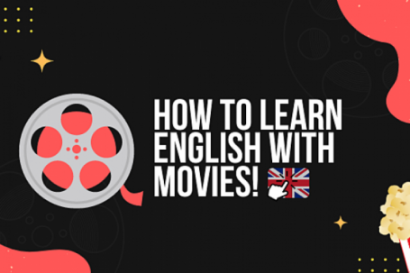 4 bước để thành thạo tiếng Anh qua phim