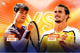 Nhận định chung kết Roland Garros: Zverev đấu Alcaraz tìm "Vua đất nện" mới