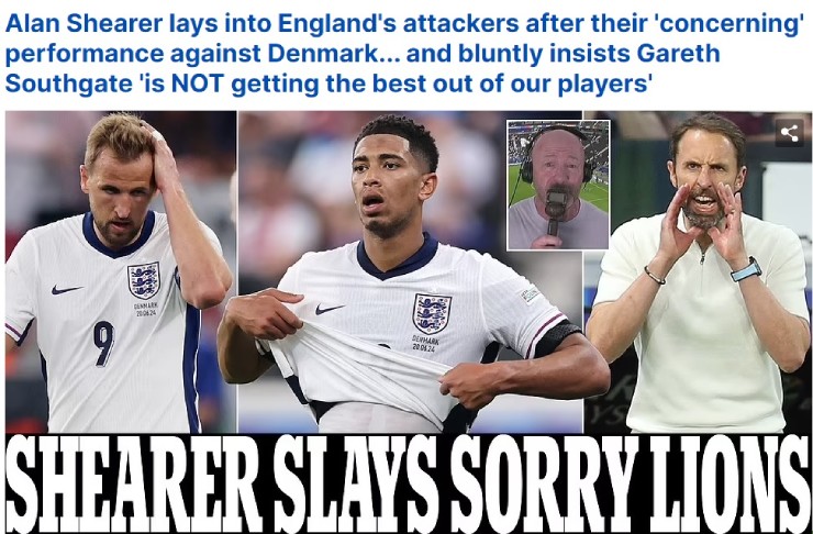 Alan Shearer chỉ trích từ cầu thủ tới HLV của ĐT Anh sau trận hòa với Đan Mạch