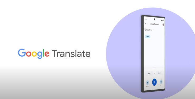 Google Translate bổ sung thêm 110 ngôn ngữ mới nhờ sức mạnh của AI.