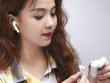 Những lưu ý để tránh hối hận sau khi mua tai nghe không dây