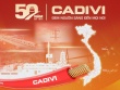 CADIVI – 50 năm cùng Việt Nam vươn cao