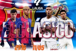 Barcelona - Real Madrid: Trận siêu kinh điển nóng hơn bao giờ hết