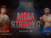 Sững sờ sàn đấu MMA Việt: Công Dũng bị hủy đấu vì thừa 10 kg, khán giả sửng sốt
