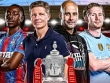 Nhận định chung kết FA Cup, Crystal Palace - Man City: Mơ 