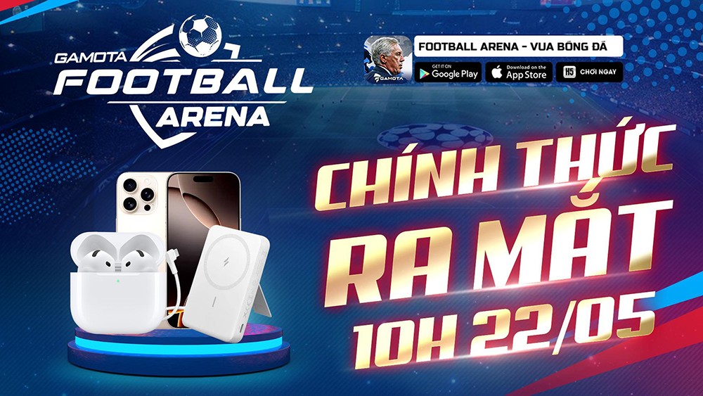 Football Arena: Vua Bóng Đá Gamota chính thức "đổ bộ" thị trường game Việt - 1