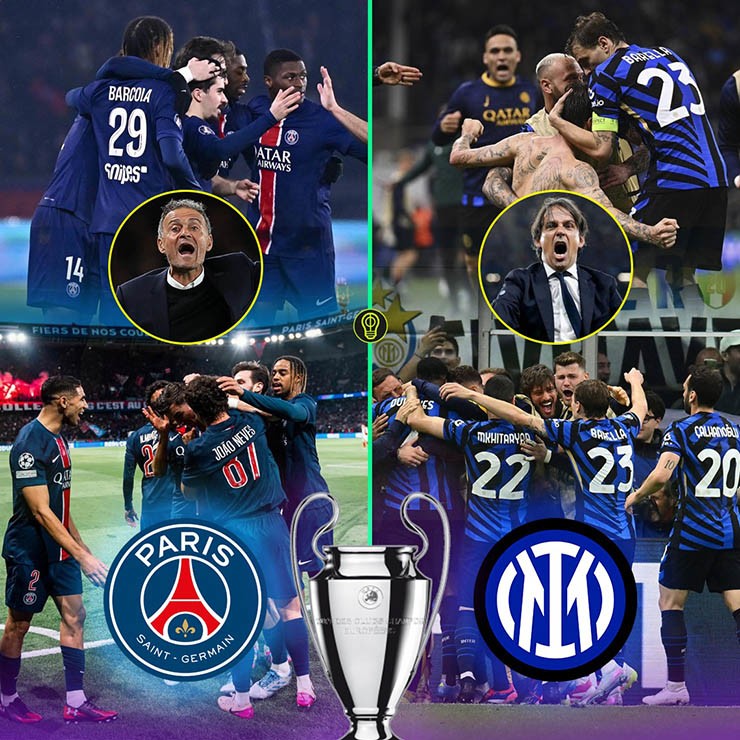 PSG và Inter Milan quyết giành vinh quang châu Âu