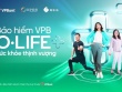 Bảo hiểm bệnh hiểm nghèo VPB O.Life+ An tâm tận hưởng cuộc sống thịnh vượng