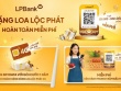 LPBank ra mắt Loa Lộc Phát với tính năng thông báo biến động số dư bằng giọng nói