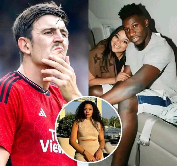 Maguire bị cáo buộc ngoại tình với vợ của Onana