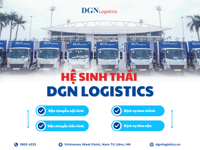 4 dịch vụ chủ lực của DGN Logistics