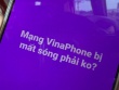 VinaPhone hoàn thành khắc phục sự cố mất sóng ngày 14/6