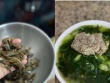 Đặc sản chui ra từ đất, đêm soi đèn 1 tiếng bắt được vài kg, nấu canh mát rượi