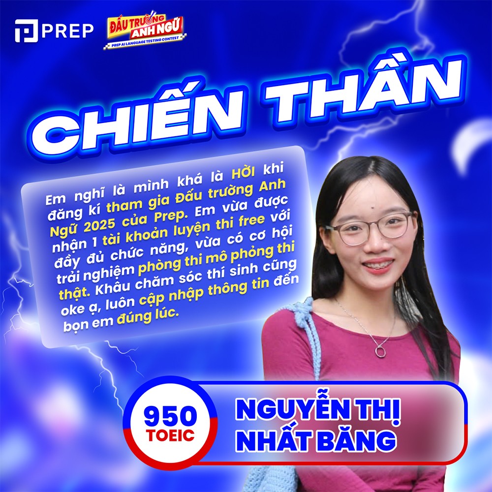 Chân dung Nguyễn Thị Nhất Băng - thí sinh đạt giải Chiến thần của ngày thi thử TOEIC 25.05