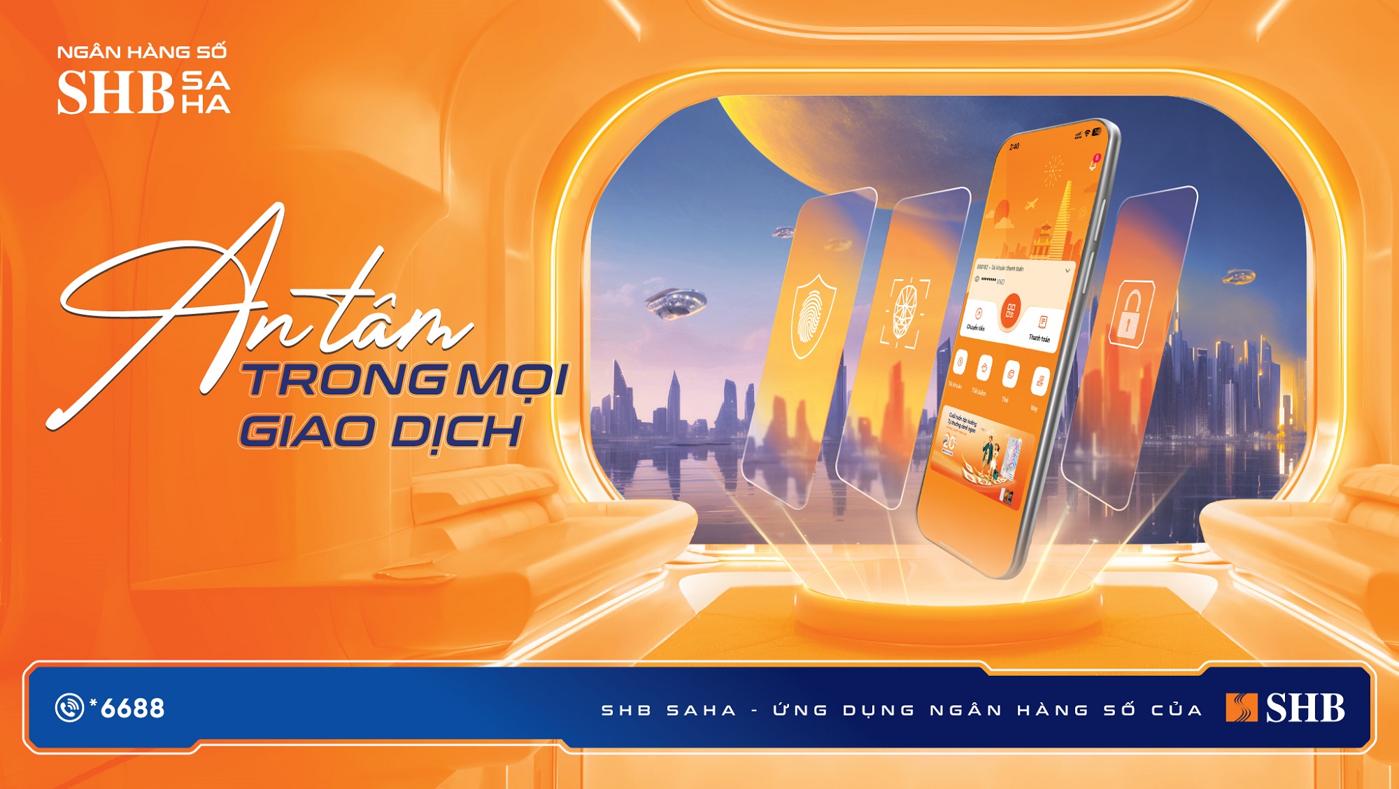 SHB SAHA: An tâm trong mọi giao dịch