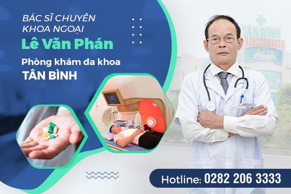 Bác sĩ Lê Văn Phán – Người đồng hành tận tâm tại Phòng khám Tân Bình - 1