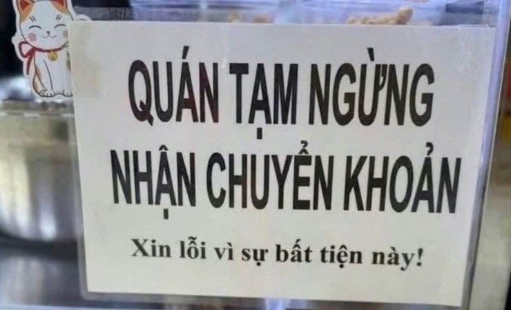 Xuất hiện tình trạng chủ kinh doanh chỉ nhận tiền mặt, không chấp nhận chuyển khoản.