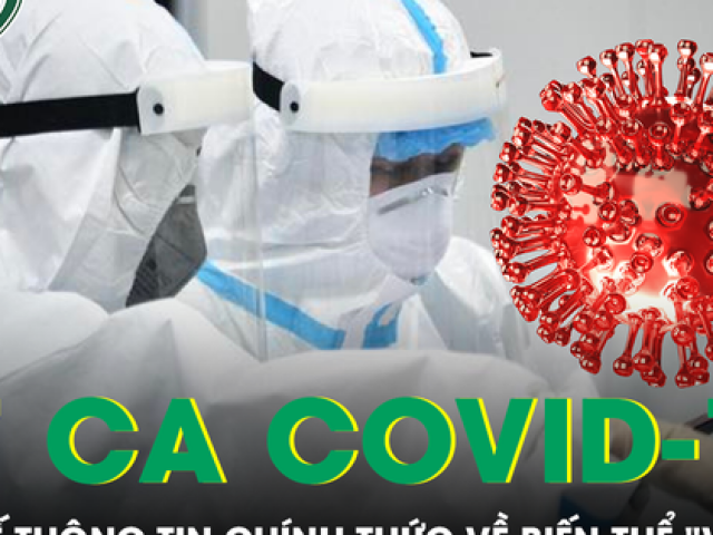 Ghi nhận 17 ca COVID-19 tại Hà Nội, Bộ Y tế thông tin chính thức về biến thể 've sầu'