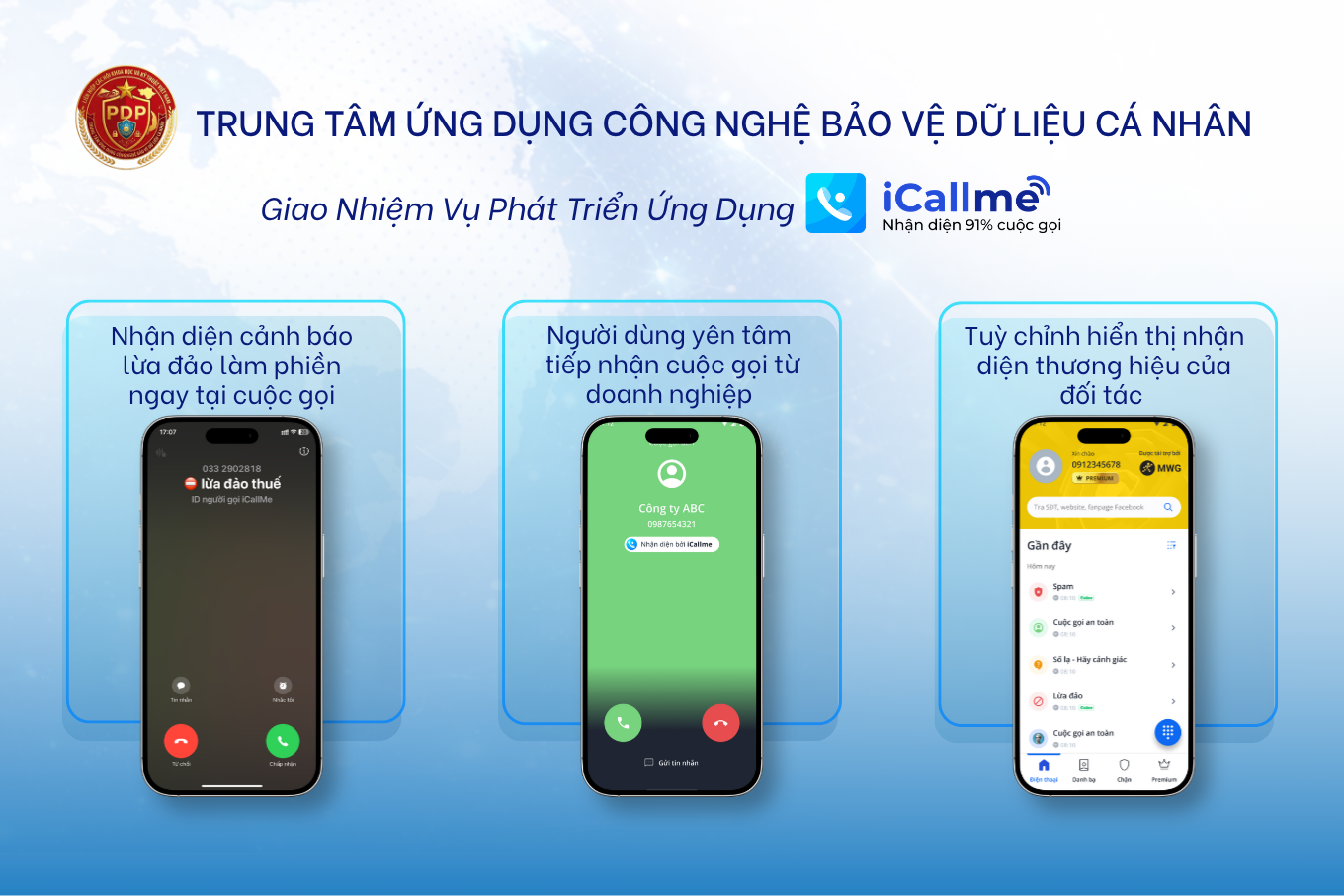 iCallme được PDP giao nhiệm vụ