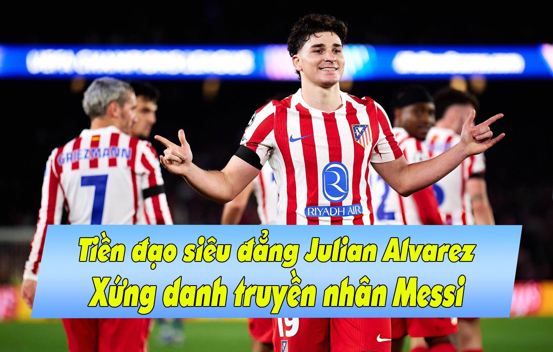 Tiền đạo siêu đẳng Julian Alvarez: Xứng danh truyền nhân Messi - 1