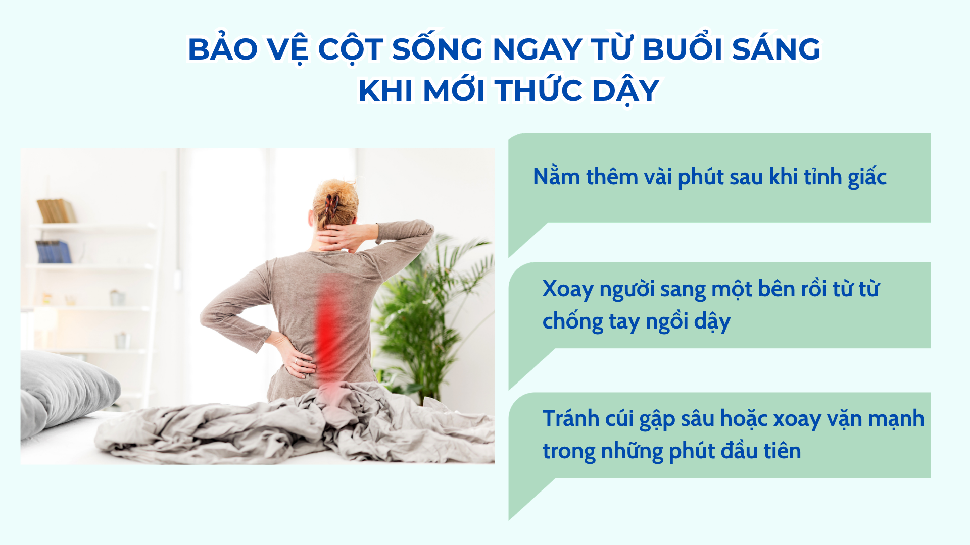 Buổi sáng vừa ngủ dậy đã làm ngay việc này khiến lưng đau âm ỉ cả ngày - 3