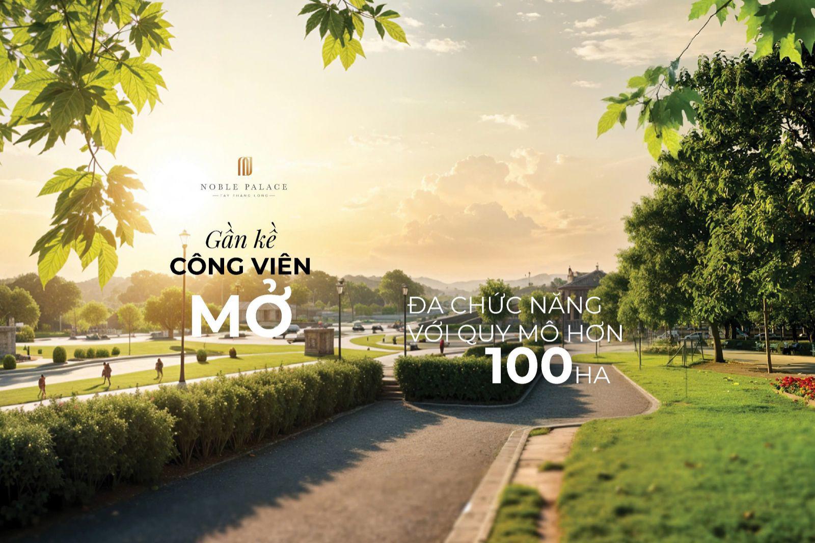 Công viên đa chức năng với quy mô hơn 100 ha