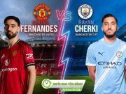 Fernandes & Cherki: 2 "cỗ máy sáng tạo", giúp MU & Man City chiến thắng theo cách riêng