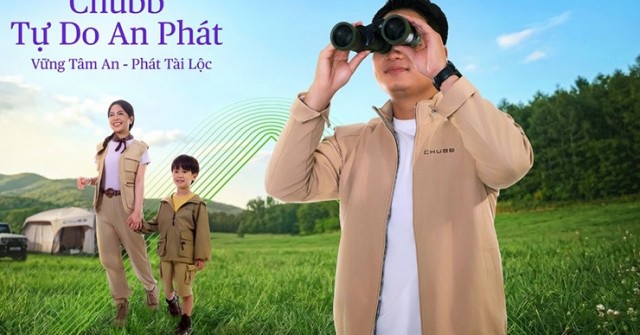 Chubb - Tự Do An Phát: Giải pháp bảo hiểm giúp khách hàng chủ động cân bằng giữa bảo vệ tài chính và tích lũy dài hạn