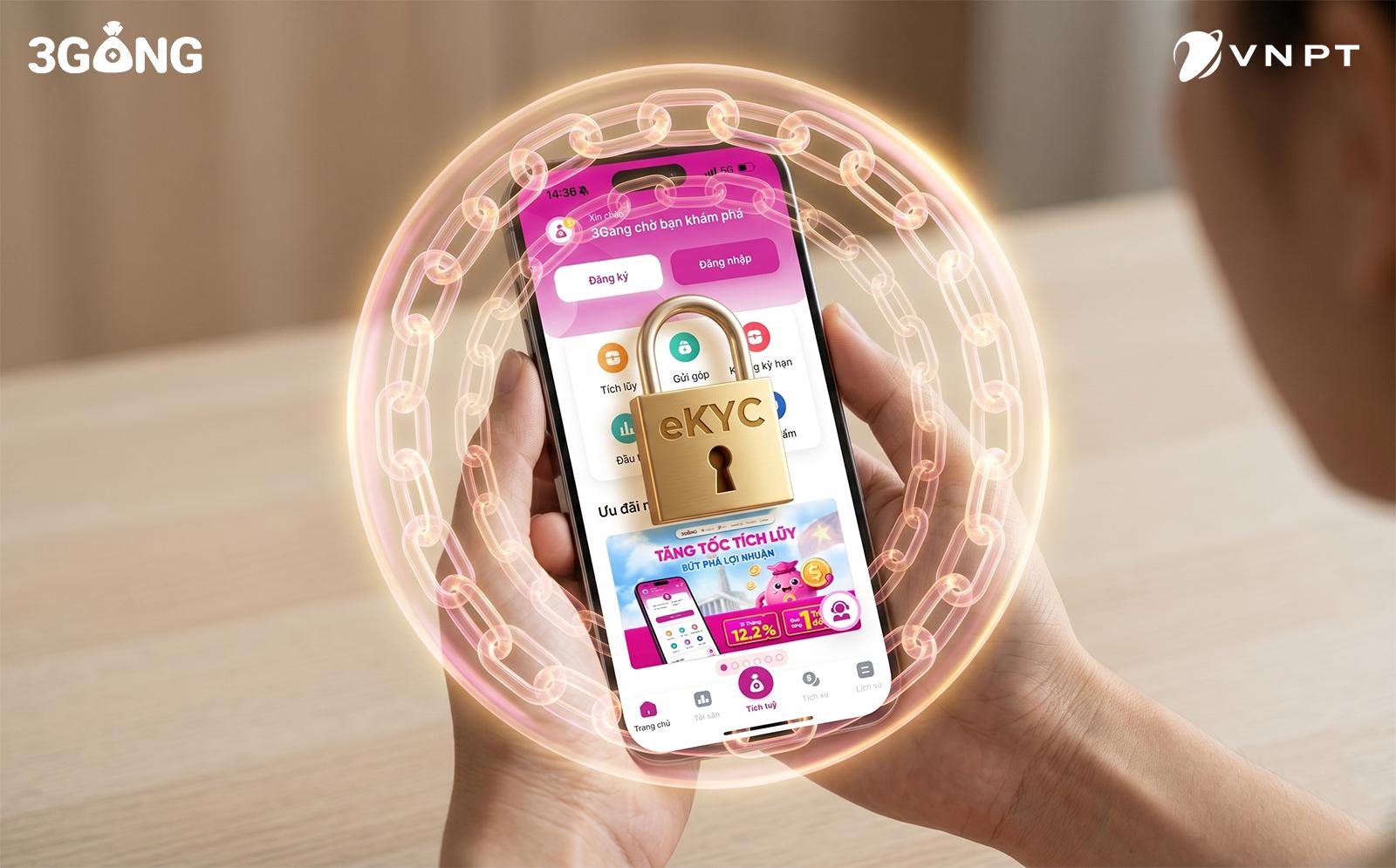 Công nghệ eKYC từ VNPT: "Lớp khiên" bảo mật cho người dùng 3Gang