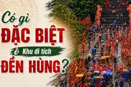 Có gì đặc biệt ở khu di tích Đền Hùng?