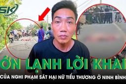 Ớn lạnh lời khai của nghi phạm sát hại nữ tiểu thương ở Ninh Bình, hé lộ mối quan hệ với nạn nhân