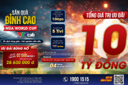 Săn quà đỉnh cao mùa World Cup VTVcab