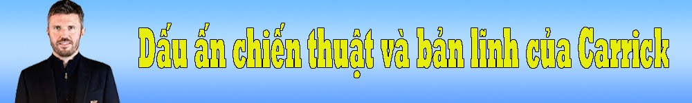 Michael Carrick đã chứng minh tài năng, MU có đủ dũng cảm trao quyền chính thức? - 10