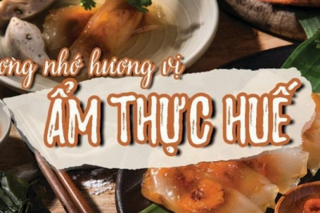 Ăn gì ở Huế? Nghệ thuật ẩm thực từ cung đình đến dân gian